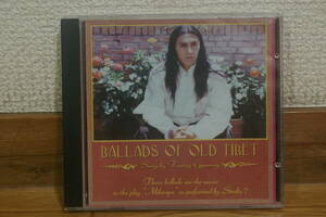 STUDIO 7 Presents BALLADS OF OLD TIBET Song by Testing Gyurmey 中古CD 1999 チベット