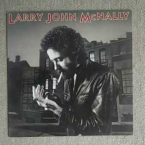 LARRY JOHN McNALLY/シガレット&スモーク　LP