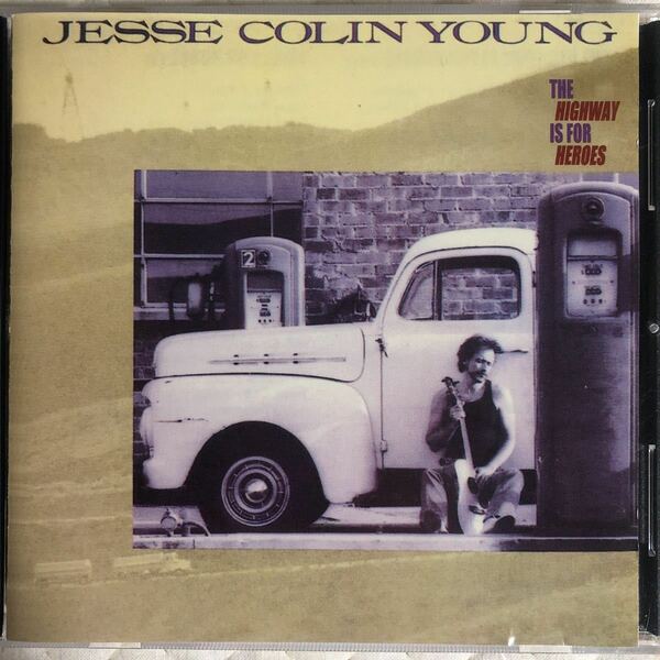 Jesse Colin Young/ジェシ・コリン・ヤング/ THE HIGHWAY IS FOR HEROES