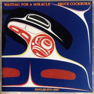国内盤2CD！Bruce Cockburn/ブルース・コバーン/ WAITING FOR A MIRACLE/ 1987年
