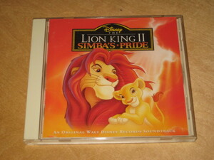 ライオン・キングⅡ SIMBA'S PRIDE オリジナル・サウンドトラック CD