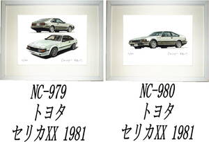 NC-979トヨタセリカXX・NC-980 TOYOTAセリカXX限定版画300部 直筆サイン有 額装済●作家 平右ヱ門 希望ナンバーをお選びください。