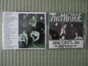 CD The Mirage「YOU CAN'T BE SERIOUS 」輸入盤 MR1 海賊盤？ 美盤 liveやアセテート盤からの音源を含む全24曲 ポップ・サイケ