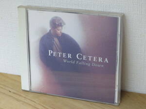 中古 CD PETER CETERA ピーター・セテラ World Falling Down