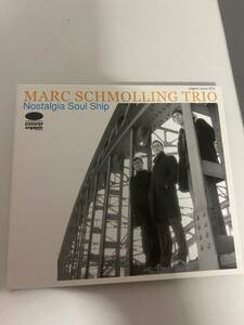 新入荷中古JAZZ CD♪TRIOナイス作品♪Nostalgia Soul Ship/Marc Schmolling♪