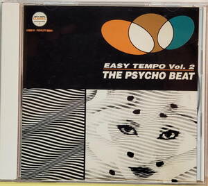 Easy Tempo Vol. 2 - The Psycho Beat （CD）