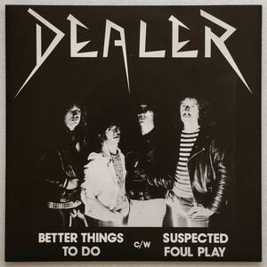 DEALER「BETTER THINGS TO DO」UK ORIGINAL WINDRUSH WR 1030 '83 MEGA RARE NWOBHM 7INCH SINGLE with A PICTURE SLEEVE