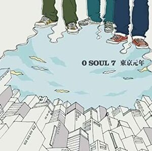 CD　0 SOUL 7 　東京元年　　　るq 