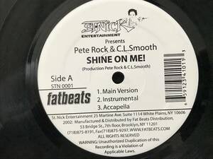 PETE ROCK & C.L. SMOOTH / SHINE ON ME / CLIMAX