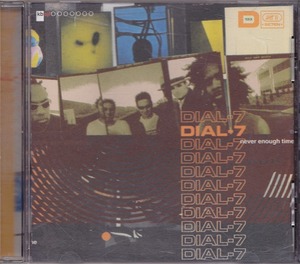 DIAL-7 / ダイヤル7 / NEVER ENOUGH TIME /US盤/中古CD!!46065