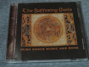 CD The Suffering Gaels「Irish Dance Music and Song」