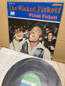 JPN 1ST PRESS！稀少LP！ウィルソン・ピケット Wilson Pickett / The Wicked Pickett Atlantic SMT-1008 国内盤 ペラジャケ SOUL R&B BLUES