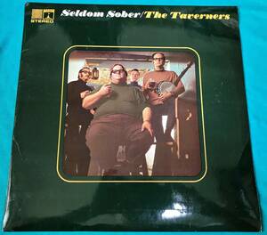 LP*The Taverners / Seldom Sober UK оригинал запись EROS8146