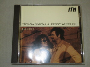 【CD】TIZIANA SIMONA & KENNY WHEELER / GIGOLO