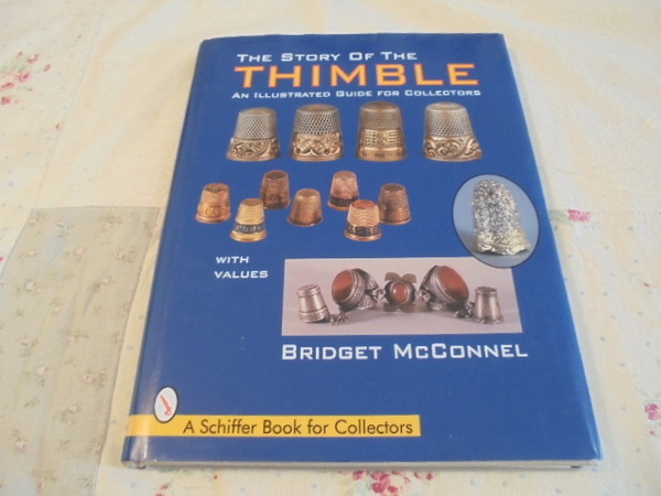 洋書Story of the Thimble　アンティーク　シンブル　指ぬき　裁縫道具コレクション　美しい写真集です。