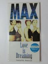 新品　CD　MAX 　「Love is Dreaming」 　★値下げ相談・セット販売希望等あればお気軽にどうぞ★_画像1