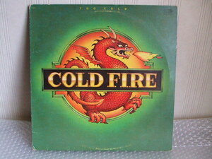 LP Cold Fire - Too Cold