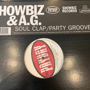 SHOWBIZ & A.G. / SOUL CLAP/PARTY GROOVE 中古レコード