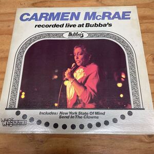 CARMEN McRAE/recorded live at Bubba's LIVE録音　US盤（A323）