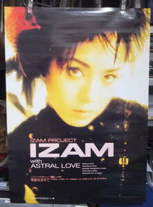 IZAM with ASTRAL LOVE - 素直なままで /ポスター!!