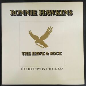 LP RONNIE HAWKINS / THE HAWK & ROCK
