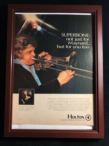 ☆ 1970年代 Holton “SUPERBONE” オリジナル広告 メイナード”・ファーガソン Maynard Ferguson ☆