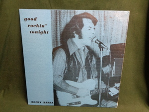 ROCKY BARRA/GOOD ROCKIN' TONIGHT●LP