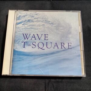 WAVE / T-SQUARE