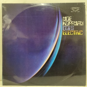 ■240123即決 MOE KOFFMAN goes electric 日本盤 ペラジャケ slc241DG STEREO 帯無し モー・コフマン