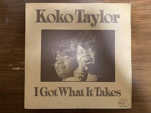 Koko Taylor/I Got What It Takes