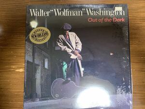 Walter Wolfman Washington/Out of the Dark