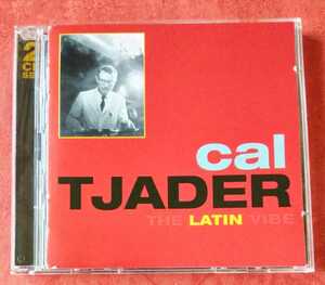 CAL TJADER / THE LATIN VIBE