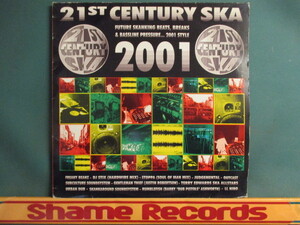 VA ： 21st Century Ska 2001 2LP // SKA / Rocksteady Rock Steady / サンプリング / ジャマイカン・ブレイクス / SKA + Break Beats