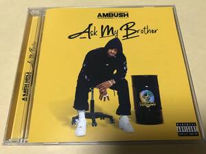 Ambush Buzzworl/Ask My Brother/D Double E/Giggs/Presi Pros/C Biz