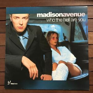 【house】MadisonAvenue / Who The Hell Are You［12inch］オリジナル盤《4-1-50 9595》