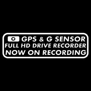 GPS & Gセンサー FULL HD　ドライブレコーダー録画中 カッティングステッカー　ドラレコ装着車に