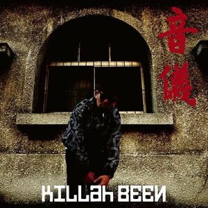 KILLah BEEN/音儀