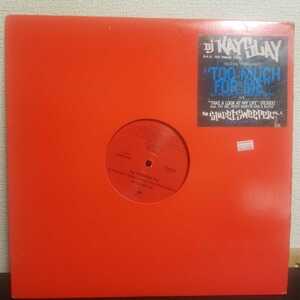 【即決！】DJ Kay Slay feat Loon, Foxy Brown and Amerie - Too Much For Me LP デフジャムレコード reレ