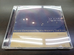 CD / Music Composed by His Majesty The King　FALLING RAIN Instrumental Collection / 中古