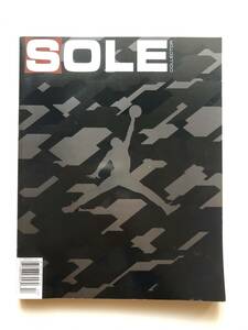 SOLE COLLECTOR　AIR JORDAN 　エアージョーダン スニーカー 雑誌