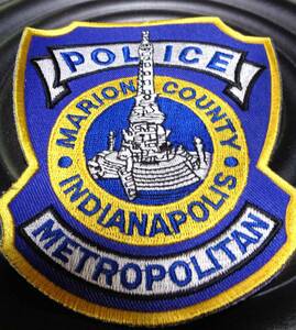 大型（豪華刺繍）新品Indianapolis Metropolitan Police Marion County 　メトロポリタン　 アメリカ　ポリス警察　刺繍ワッペン（パッチ）
