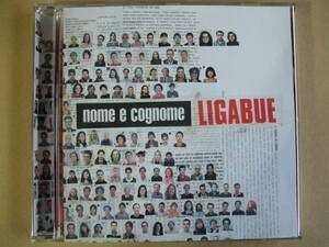 ★LIGABUE / nome e cognome★ イタリア盤CD 【美品】リガブーエ / ノーメ・エ・コグノーメ　Italy