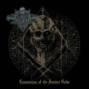 ＊新品特価CD Black Ceremonial Kult/Communion of the Ancient Gods 2018年作品国内盤音源集 南米チリBLACK/DEATH METAL 