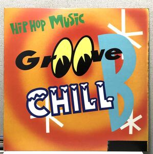 レア 人気 1990 Groove B Chill / Hip Hop Music グルーヴ ビー チル Original US 12 A&M 画ジャケ 初版 ネタ物 バトブレ Muro Koco