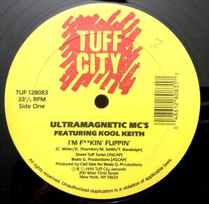 激レア ミドル 1994 Ultramagnetic MC's Featuring Kool Keith / I'm F**kin' Flippin' b/w New York What Is Funky Ya Not That Large