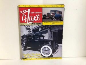 【 Car Kulture Deluxe 】ホットロッド / アメリカ 車 雑誌 本 / issue # 3 / アメ車 フォード / カーカルチャー デラックス 50s カスタム