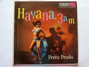 ◎★ラテン■ペレス・プラード / PEREZ PRADO■HAVANA, 3 A.M. （ハバナ午前３時）