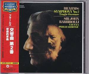 ★CD ブラームス:交響曲第2番 悲劇的序曲 *サー・ジョン・バルビローリ(Sir John Barbirolli)