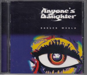 【セカンドの名曲再録あり】ANYONE'S DAUGHTER / DANGER WORLD（輸入盤CD）