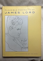 英語　ジェームス・ロード　ジャコメッティ　バルテュス　フロイト　コクトー　 Plausible Portraits of James Lord 2003　米出版、印刷_画像1